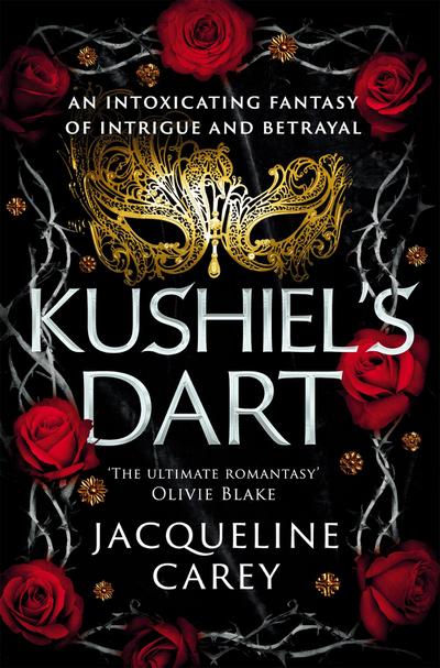 Kushiel’s Dart