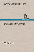 Monsieur De Camors - Volume 1