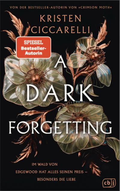 A Dark Forgetting