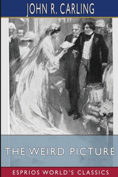 Carling, J: Weird Picture (Esprios Classics)