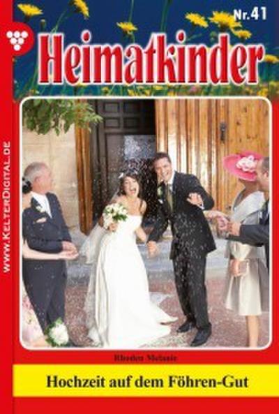 Heimatkinder 41 - Heimatroman
