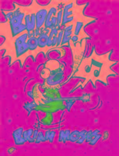 Moses, B: Budgie Likes to Boogie!