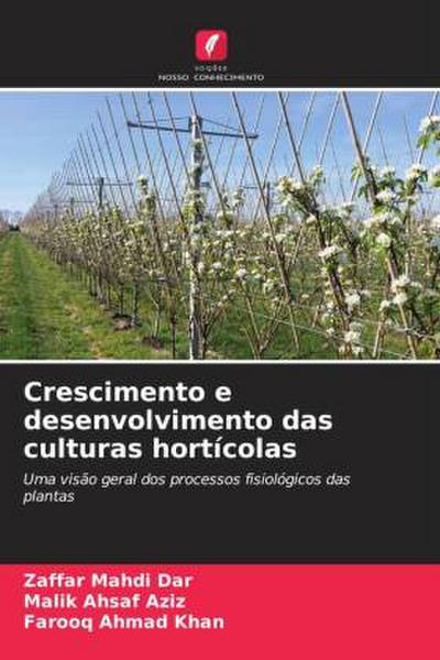 Crescimento e desenvolvimento das culturas hortícolas