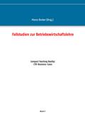 Fallstudien zur Betriebswirtschaftslehre - Band 2