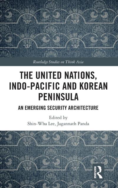The United Nations, Indo-Pacific and Korean Peninsula