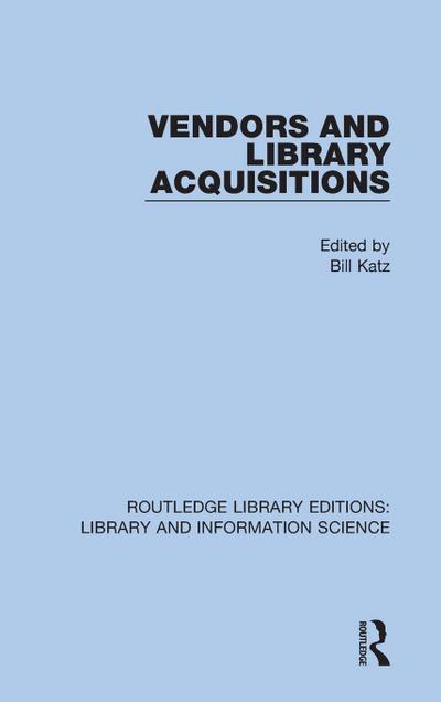 Vendors and Library Acquisitions