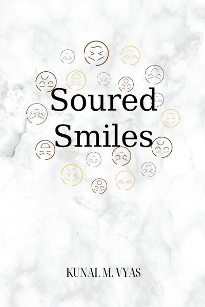 Soured Smiles