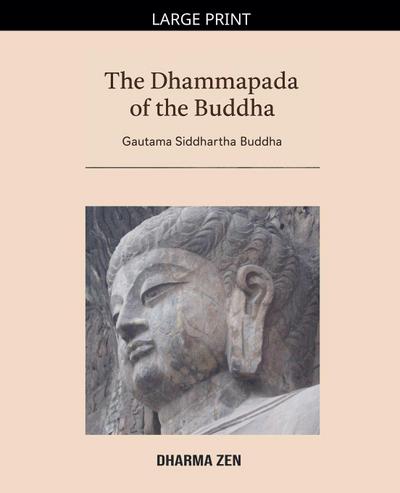 The Dhammapada of the Buddha