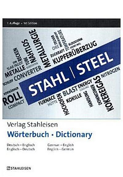 Stahl Wörterbuch. Steel Dictionary