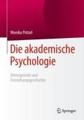 Die akademische Psychologie: Hintergründe und Ents
