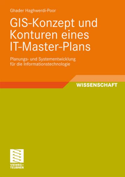 GIS-Konzept und Konturen eines IT-Master-Plans