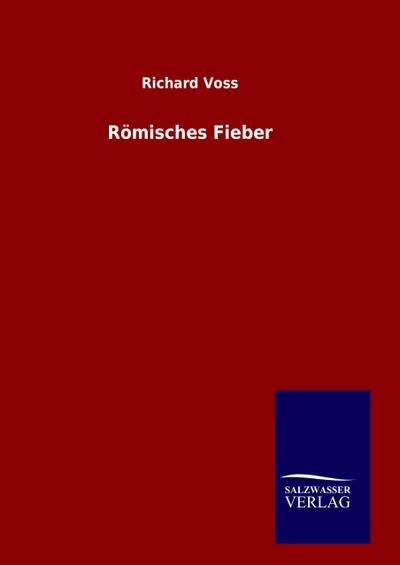 Römisches Fieber
