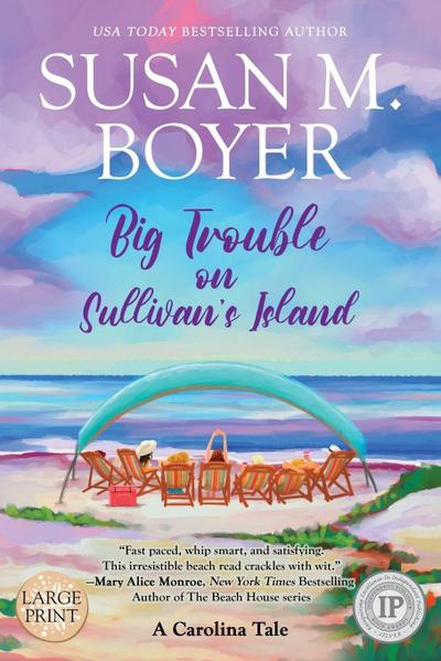 Big Trouble on Sullivan’s Island