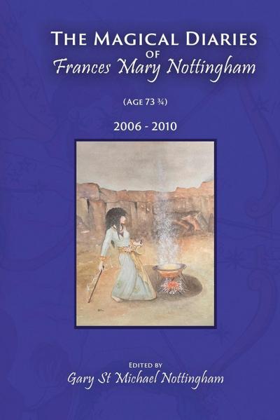The Magical Diaries of Frances Mary Nottingham
