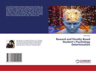 Reward and Penalty Based Student’s Psychology Determination