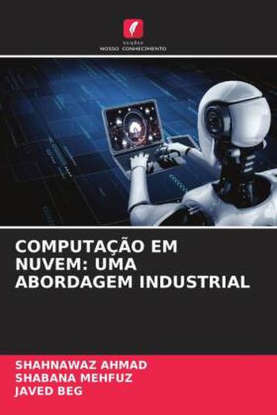 COMPUTAÇÃO EM NUVEM: UMA ABORDAGEM INDUSTRIAL