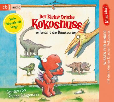 Alles klar! Der kleine Drache Kokosnuss erforscht... Die Dinosaurier 