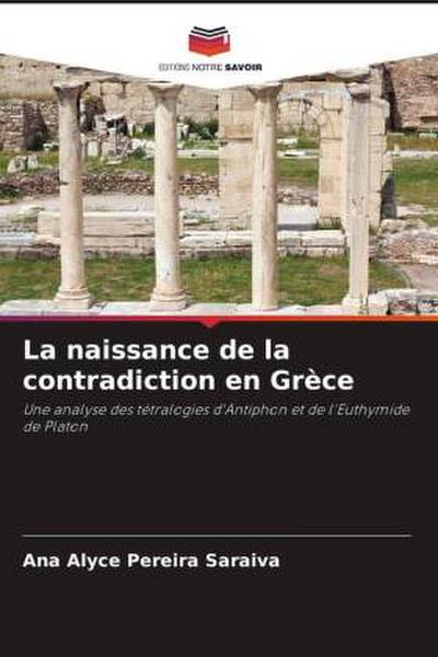 La naissance de la contradiction en Grèce