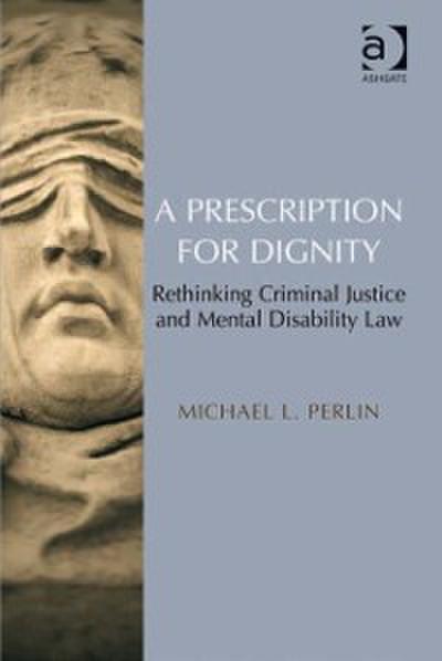 Prescription for Dignity