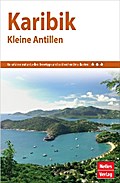 Nelles Guide Reiseführer Karibik - Kleine Antillen