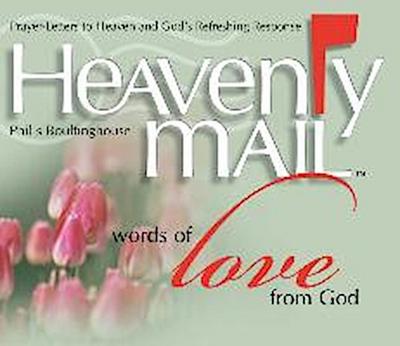 Heavenly Mail/Words of Love