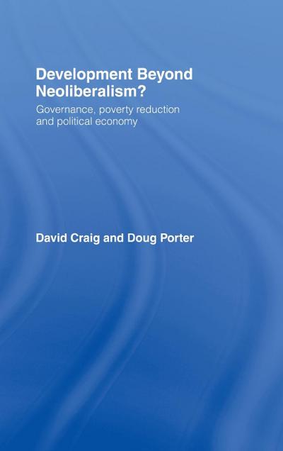 Development Beyond Neoliberalism?
