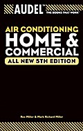 Audel Air Conditioning Home and Commercial, All New