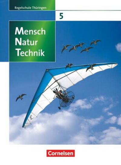 Mensch - Natur - Technik - Regelschule Thüringen - 5. Schuljahr