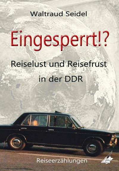 Eingesperrt!?