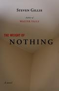 The Weight of Nothing