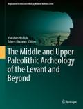 The Middle and Upper Paleolithic Archeology of the