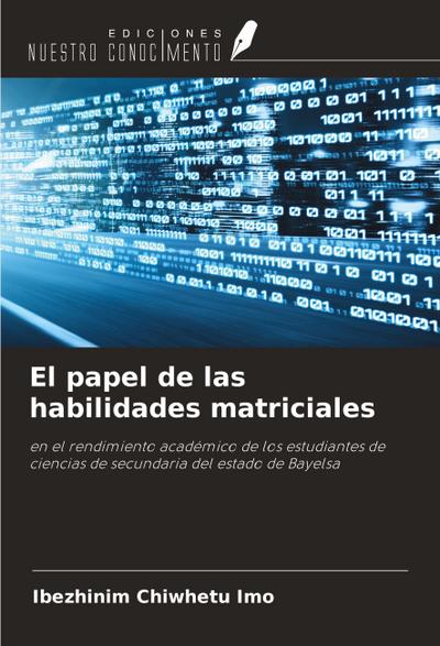 El papel de las habilidades matriciales