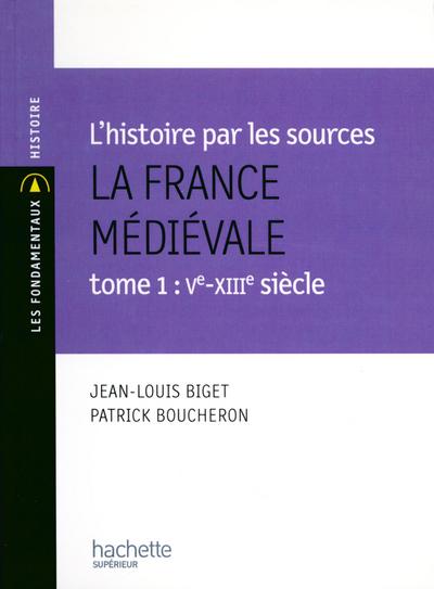 La France médiévale - Livre de l’élève - Edition 1999