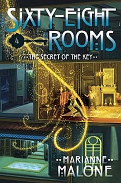 Secret of the Key: A Sixty-Eight Rooms Adventure