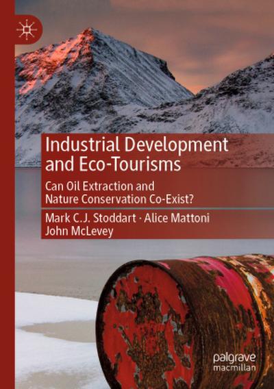 Industrial Development and Eco-Tourisms