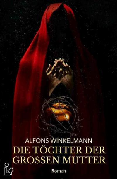 DIE TÖCHTER DER GROSSEN MUTTER