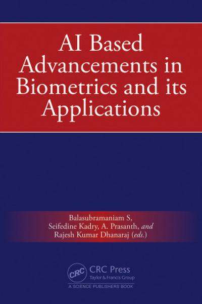 AI Based Advancements in Biometrics and its Applications
