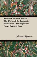 Ancient Christian Writers - The Works of the Fathers in Translation - St Gregory the Great