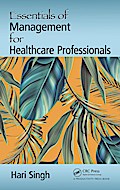 Essentials of Management for Healthcare Professionals