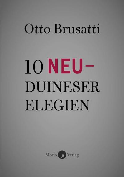 10 Neu-Duineser Elegien