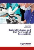 Bacterial Pathogen and their Antimicrobial Susceptibility