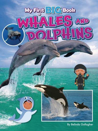 My First Big Book of Whales and Dolphins