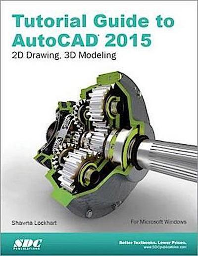 Lockhart, S: Tutorial Guide to AutoCAD 2015
