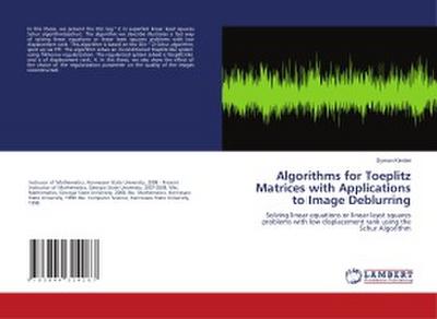 Algorithms for Toeplitz Matrices with Applications to Image Deblurring