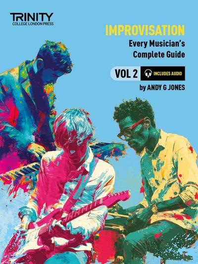 Trinity College London: Improvisation: Every Musician’s Guide 2