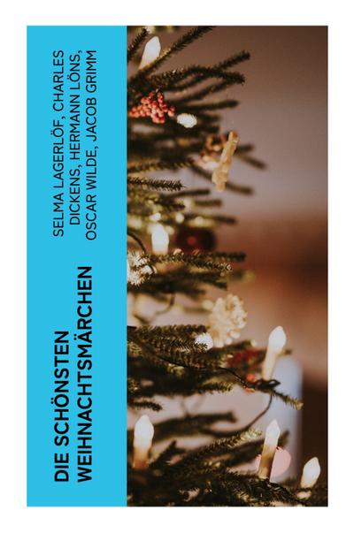 Die schönsten Weihnachtsmärchen