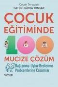 Cocuk Egitiminde 100 Mucize Cözüm