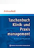 Taschenbuch Klinik- und Praxismanagement