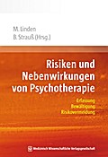Risiken und Nebenwirkungen von Psychotherapie - Michael Linden