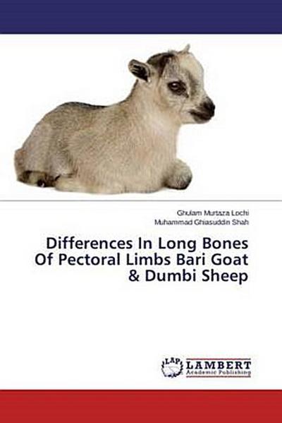 Differences In Long Bones Of Pectoral Limbs Bari Goat & Dumbi Sheep